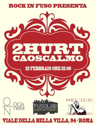 RockInFuso : CAOSCALMO + 2HURT in concerto