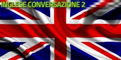 Inglese conversation 2