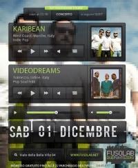 LIVE@ FUSOLAB presenta KARIBEAN + VIDEODREAMS in concerto - 1 dicembre