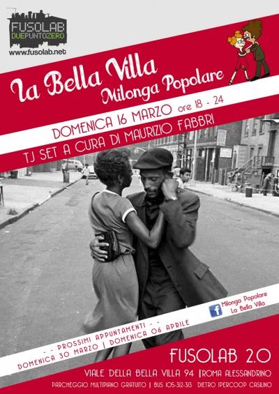 La Bella Villa – Milonga Popolare - 16 Marzo