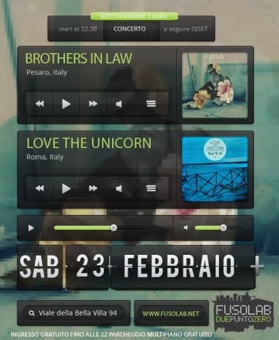 Brothers in Law e Love the Unicorn in concerto - Sabato 23 Febbraio