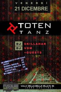 Totentanz - Venerdì 21 Dicembre