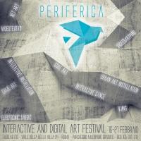 PERIFERICA #artisact - Interactive e digital art Festival