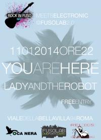 RockInFuso : YOUAREHERE + Lady and The Robot  Live