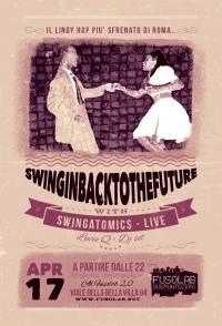 SWINGIN’ BACK TO THE FUTURE - SWINGATOMICS (live)+ LucieQ (dj set)