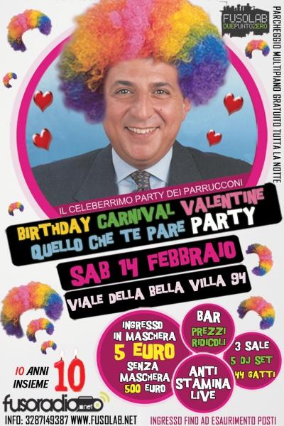 Fusoradio CarnivalBirthday Valentine Quello Che Te Pare Party - Sabato 14 Febbraio